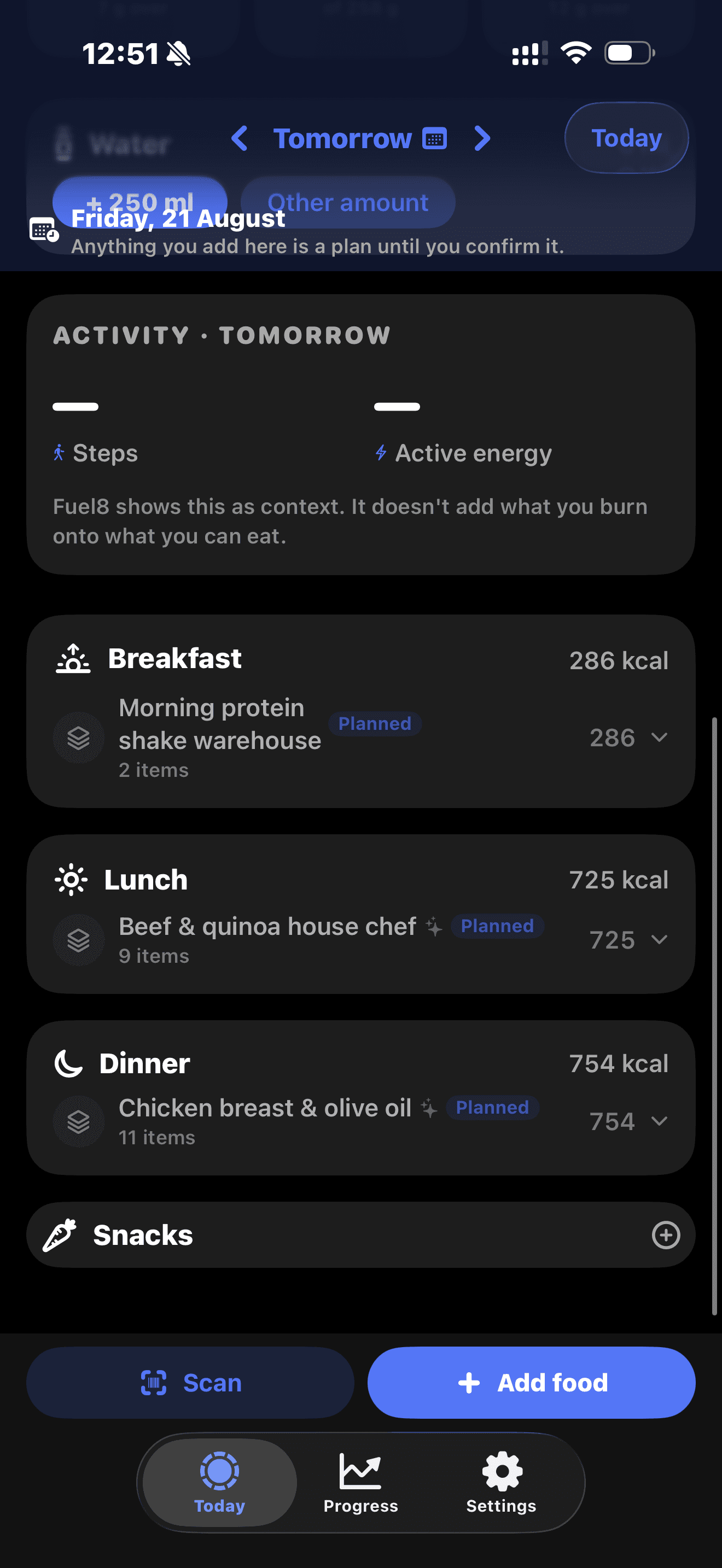 Tomorrow, Friday 21 August: a banner reading “anything you add here is a plan until you confirm it”, above breakfast, lunch and dinner at 286, 725 and 754 kcal, every row tagged Planned, and an empty Snacks section.